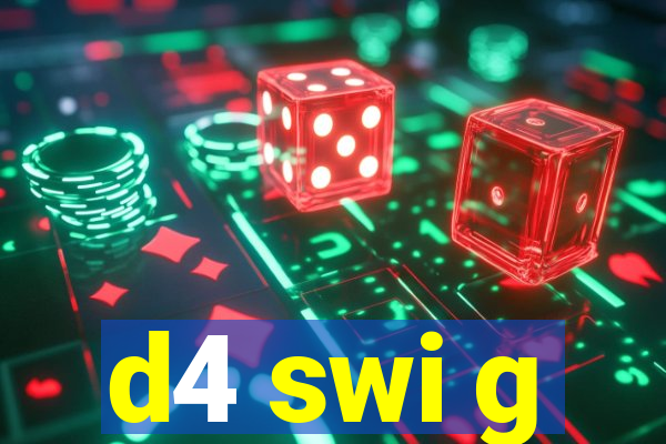 d4 swi g